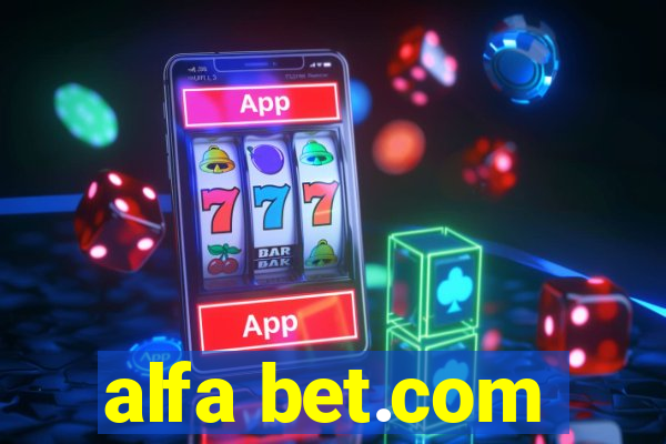 alfa bet.com